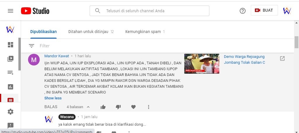 komentar Akun Mandor Kawat pada vidio pemberitaan Demo Warga Rejoagung Jombang tolak Galian C pada channel wacana.(wacananews.co.id/tyo)