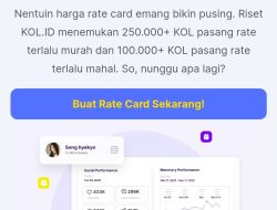 Cara Efektif Menggunakan KOL.ID untuk Mengecek Rate Card